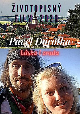 Pavel Dorotka: Láska i zrada - Affiches