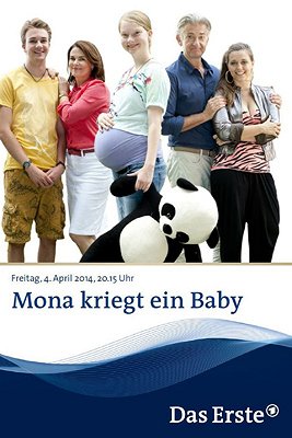 Mona kriegt ein Baby - Plakate