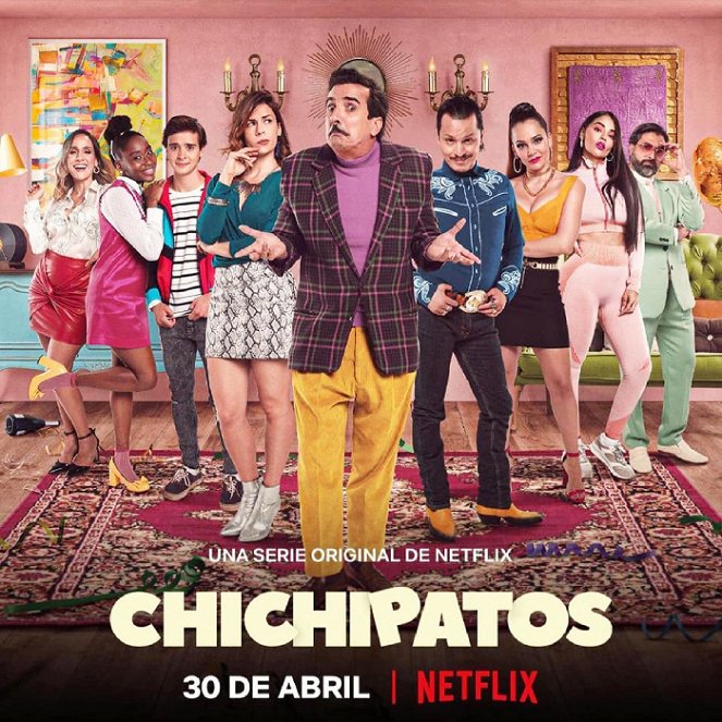Chichipatos - Chichipatos - Season 2 - Carteles