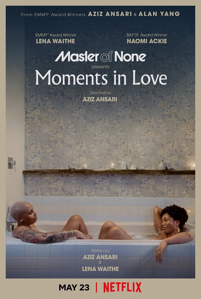 Master of None – Majdnem elég jó - Master of None – Majdnem elég jó - Presents: Moments in Love - Plakátok