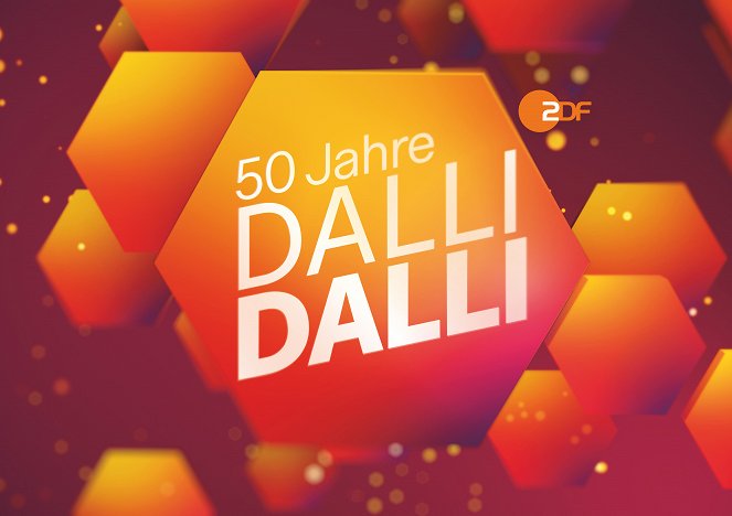 50 Jahre "Dalli Dalli" – die große Jubiläumsshow - Plakaty