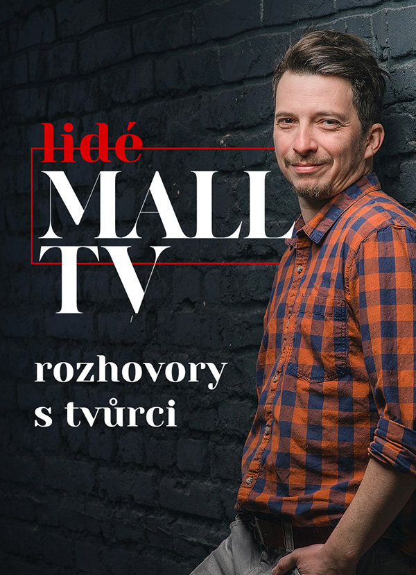 Lidé Mall.tv - Plakátok