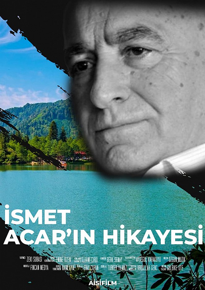 İsmet Acar's Story - Posters