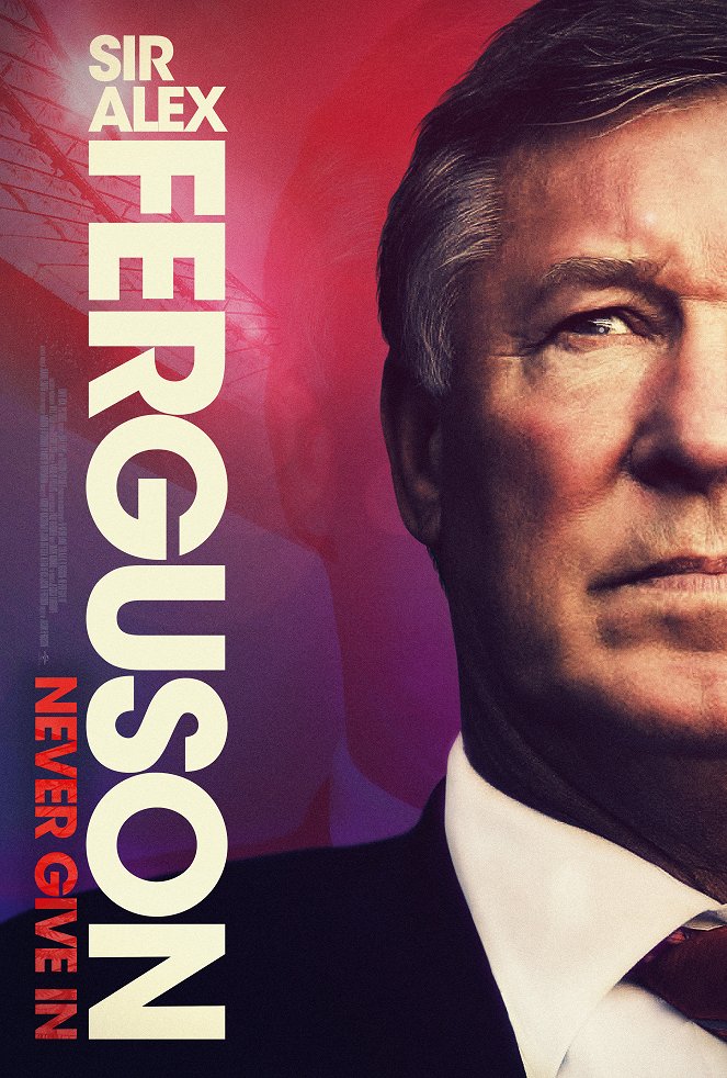 Sir Alex Ferguson: Nem adom fel - Plakátok