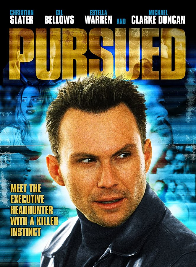 Pursued - Ein Headhunter kennt keine Gnade - Plakate