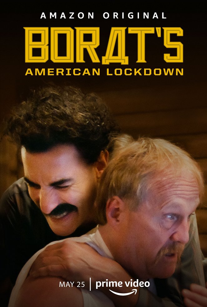 Borat's American Lockdown & Debunking Borat - Borat's American Lockdown & Debunking Borat - Borat’s American Lockdown - Cartazes