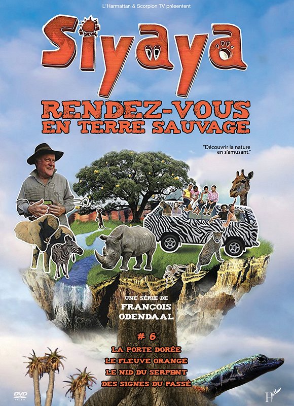 Siyaya : Rendez-vous en terre sauvage - Parc national des Chutes d'Augrabies - Le fleuve orange - Affiches