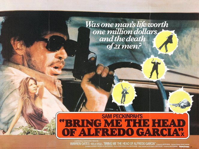 Bring Me the Head of Alfredo Garcia - Posters