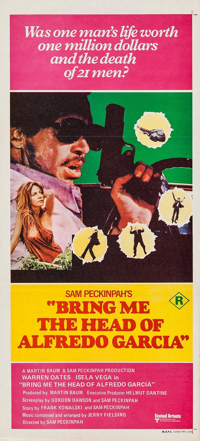 Bring Me the Head of Alfredo Garcia - Posters