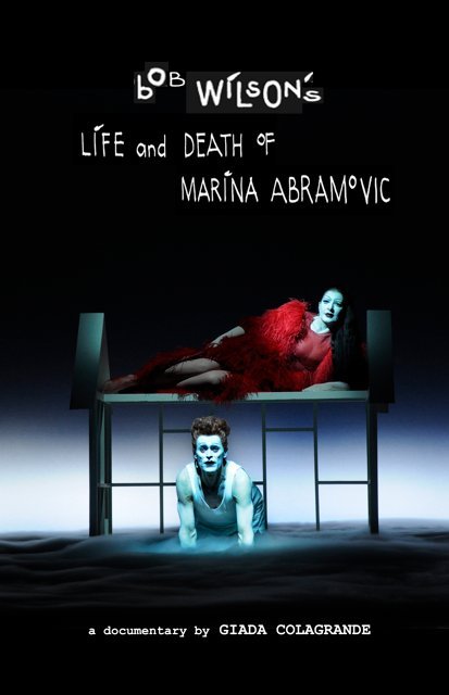 Bob Wilson's Life & Death of Marina Abramovic - Plakátok