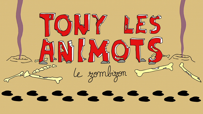 Tony les animots - Season 1 - Tony les animots - Le Zombizon - Posters