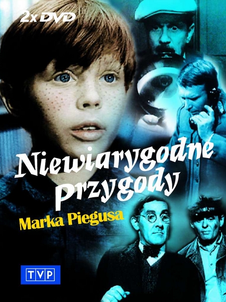 Niewiarygodne przygody Marka Piegusa - Plakáty
