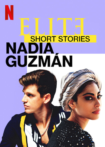 Elite Histórias Breves: Nadia Guzmán - Posters