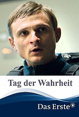 Tag der Wahrheit - Cartazes