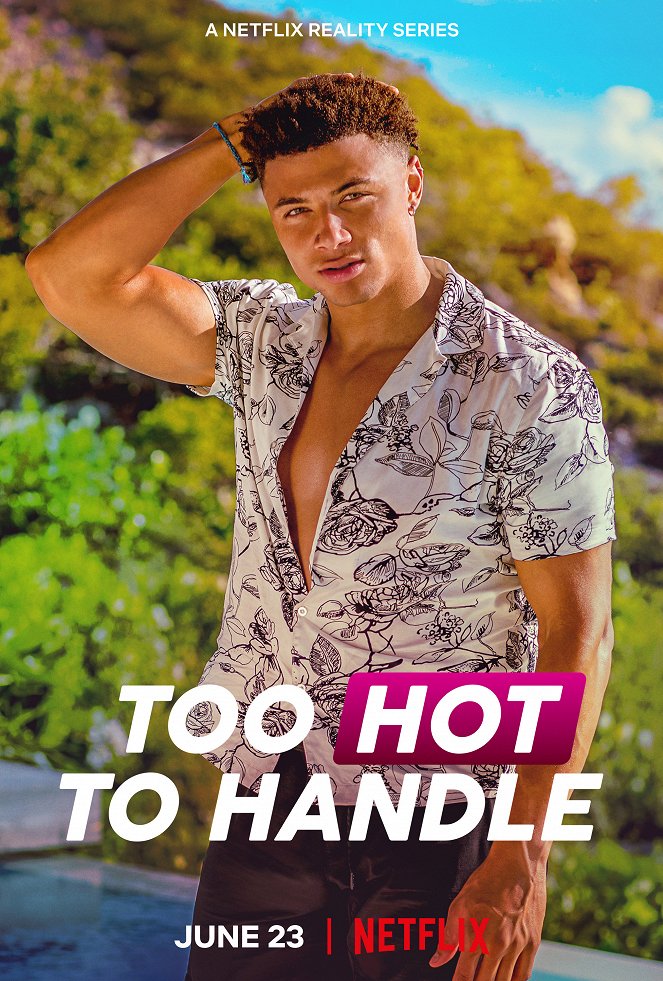 Too Hot to Handle - Julisteet
