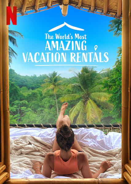 The World's Most Amazing Vacation Rentals - Plakátok