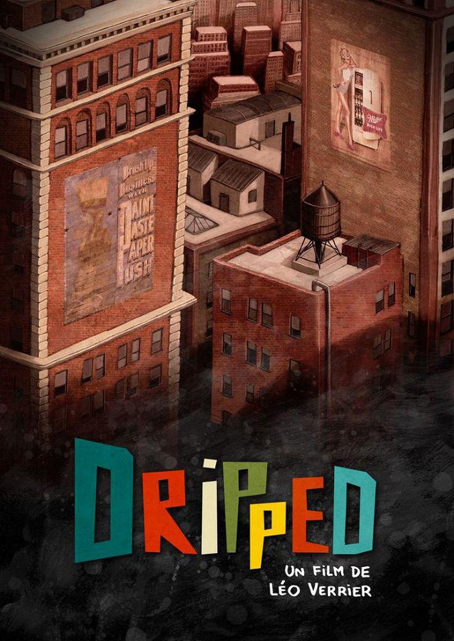 Dripped - Posters
