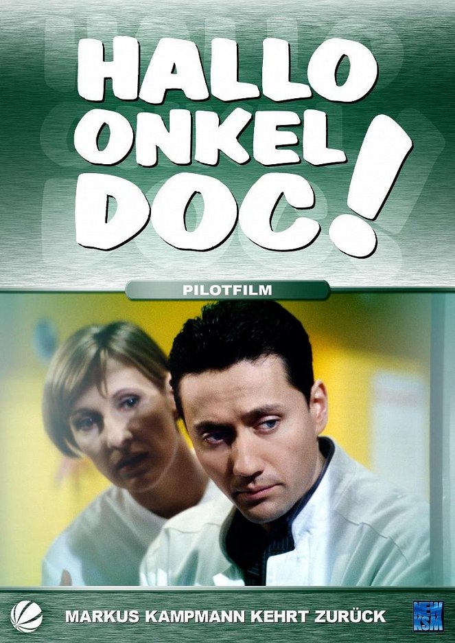 Hallo, Onkel Doc! - Season 1 - Hallo, Onkel Doc! - Markus Kampmann kehrt zurück - Plakátok