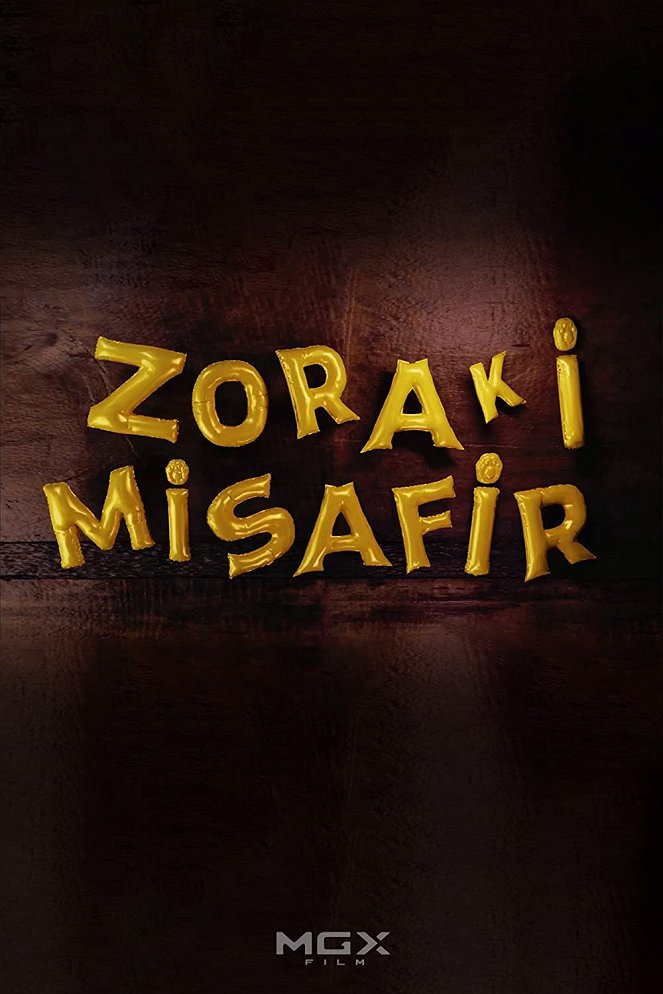 Zoraki Misafir (2021) - Galerie - Plakáty - ČSFD.cz
