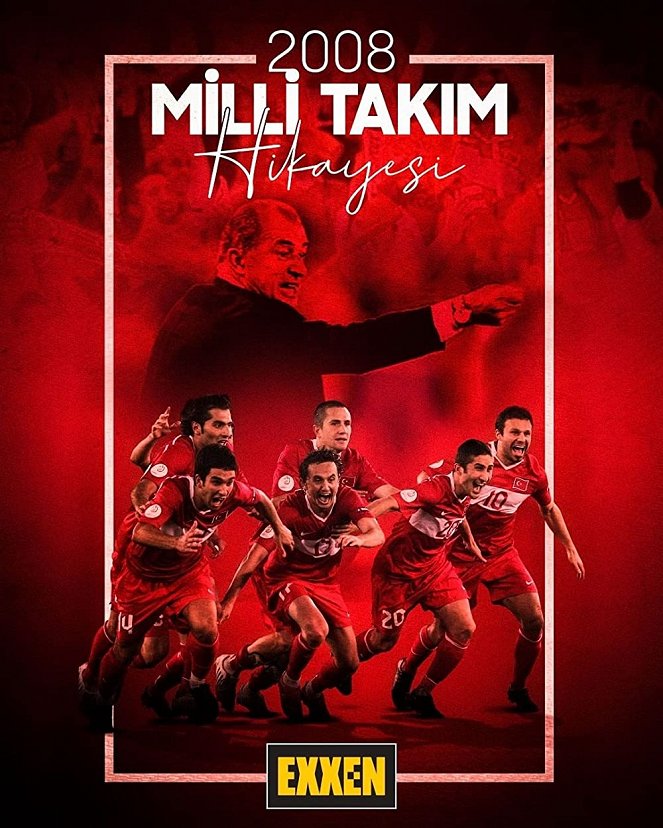 2008 Milli Takım Hikayesi - Plakáty