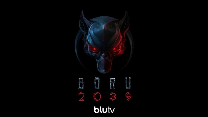 Börü 2039 - Plakátok