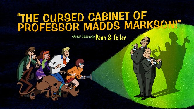 Scooby-Doo, hádej kdo je tu? - Scooby-Doo, hádej kdo je tu? - The Cursed Cabinet of Professor Madds Markson! - Plakáty