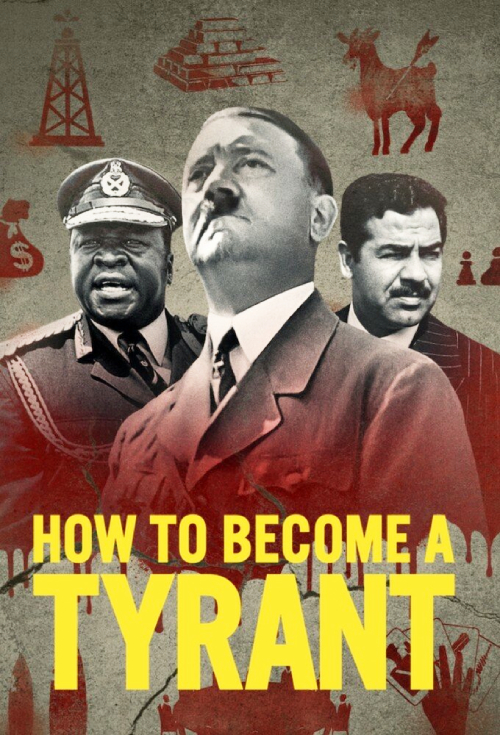 How to Become a Tyrant - Plakate