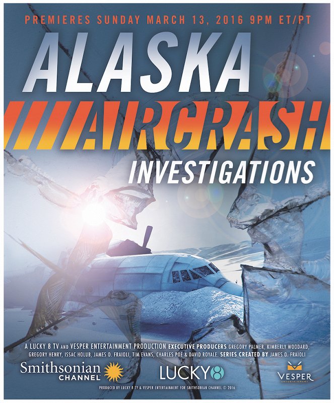 Alaska Aircrash Investigations - Affiches