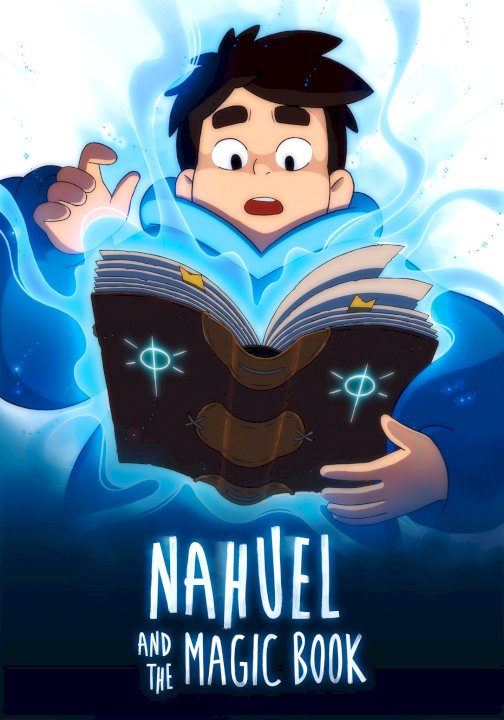 Nahuel y el Libro Mágico - Carteles