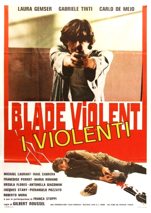 Blade Violent - I violenti - Plagáty