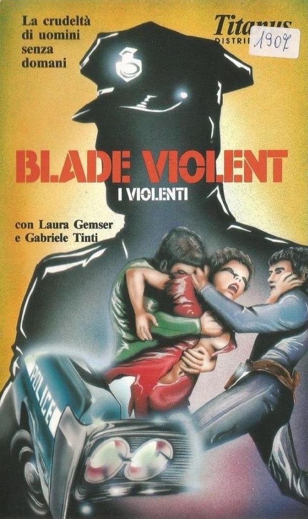 Blade Violent - I violenti - Carteles