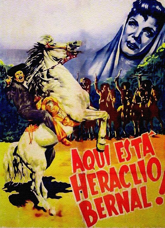 Here Comes Heraclio Bernal - Posters
