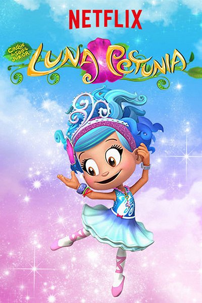 Cirque du Soleil: Luna Petunia - Carteles