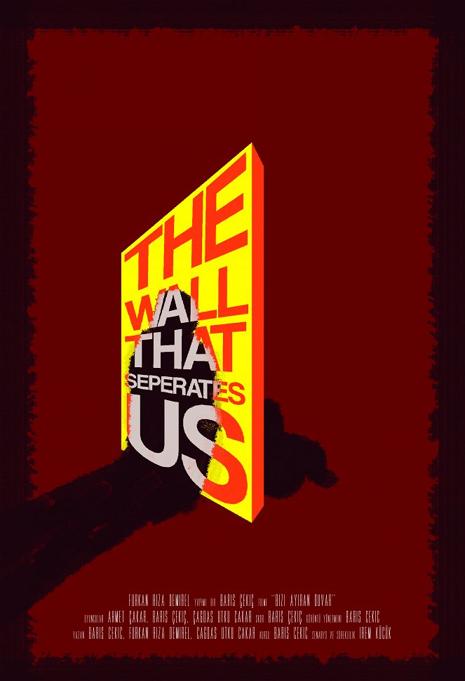 The Wall That Separates Us - Posters