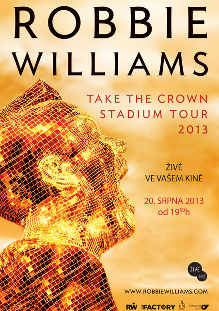 Robbie Williams: Take the Crown - Plakáty