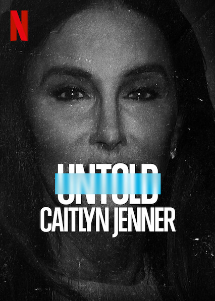 Untold: Caitlyn Jenner - Affiches