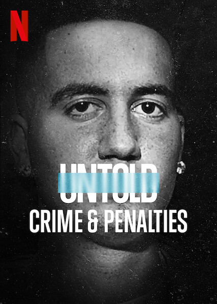 Untold: Crimes and Penalties - Affiches