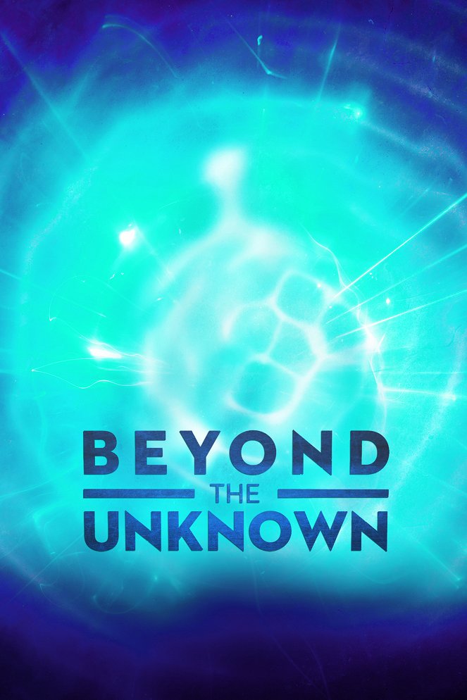 Beyond the Unknown - Cartazes