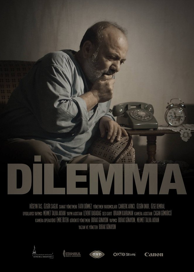 Dilemma - Posters
