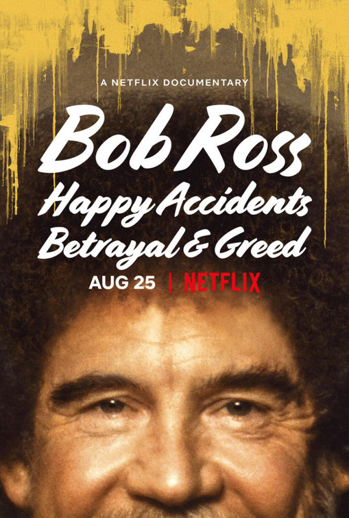 Bob Ross: Happy Accidents, Betrayal & Greed - Affiches