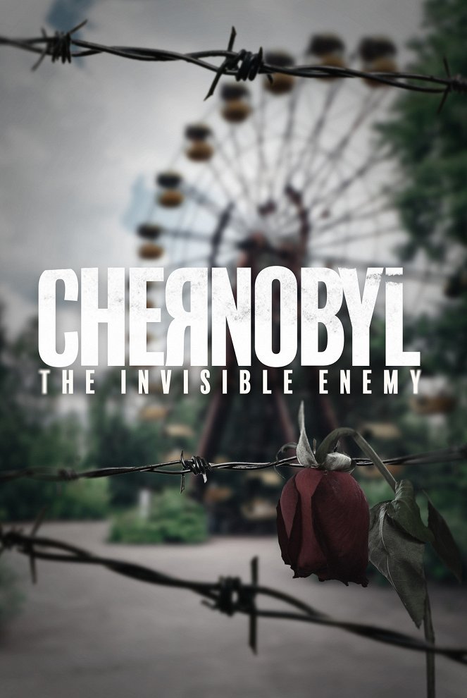 Chernobyl: The Invisible Enemy - Julisteet