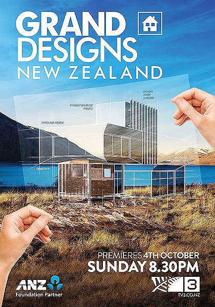 Grand Designs New Zealand - Julisteet