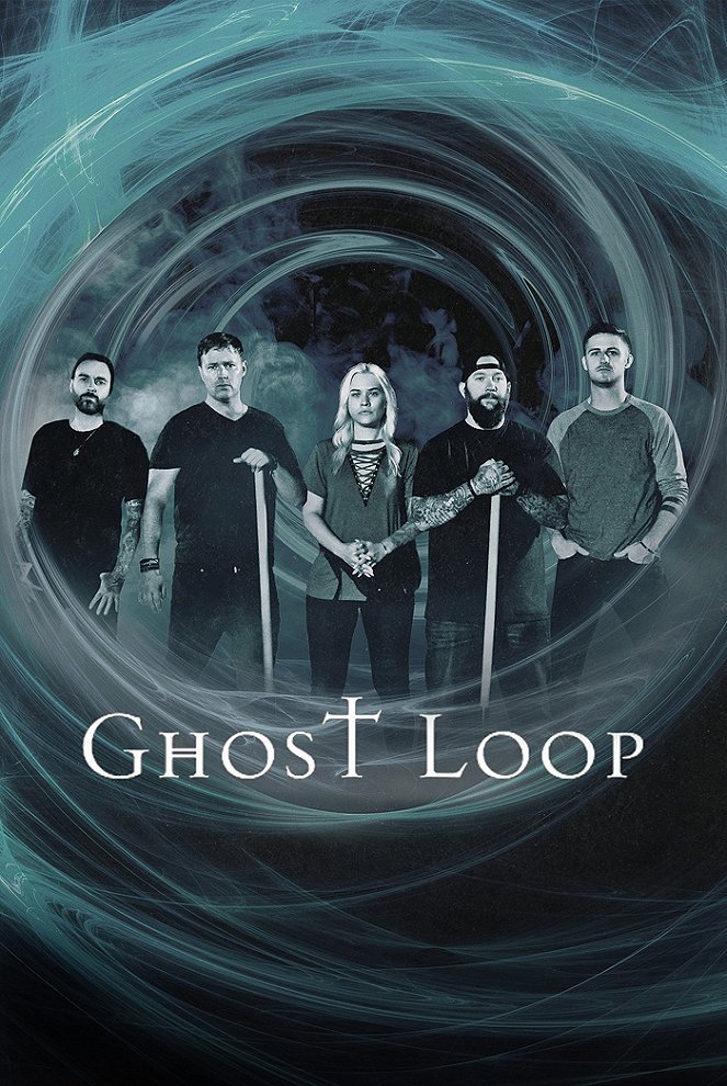 Ghost Loop - Plakaty