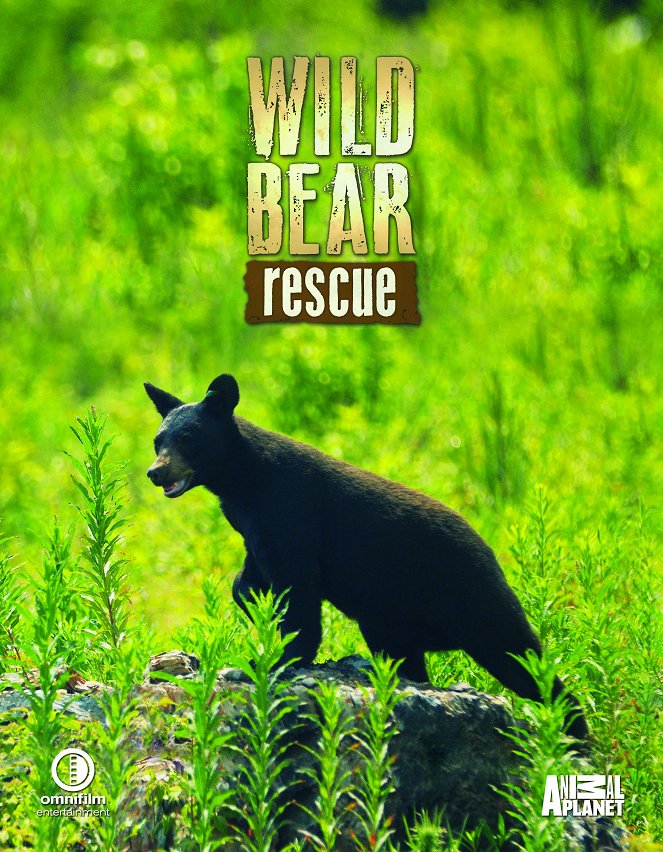 Wild Bear Rescue - Carteles