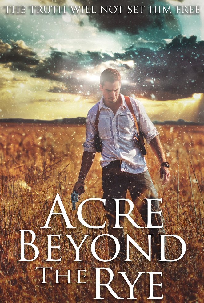 Acre Beyond the Rye - Plakátok