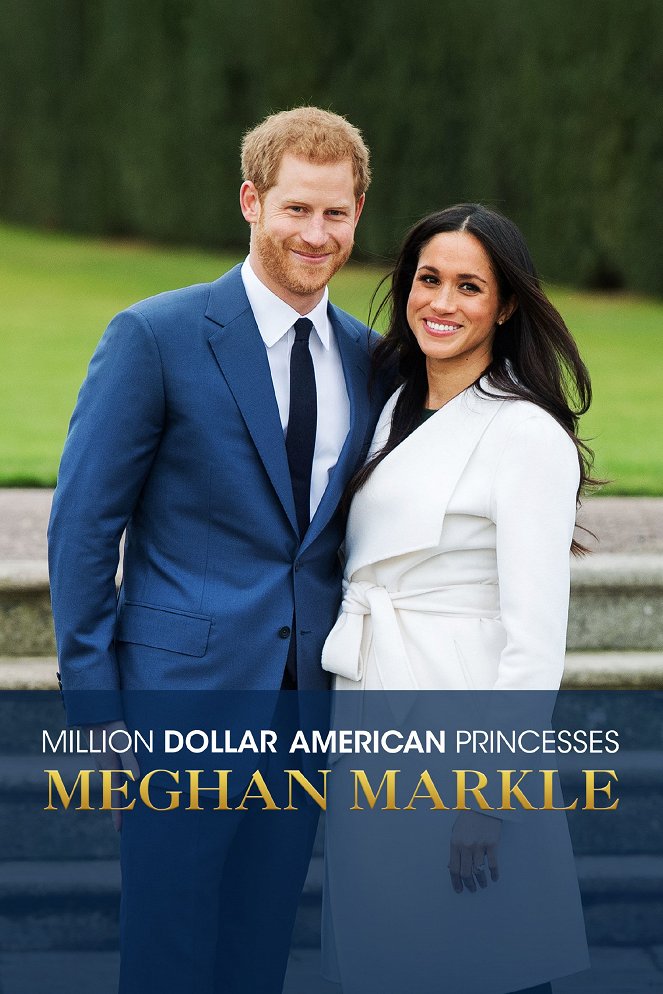 Million Dollar American Princesses: Meghan Markle - Cartazes