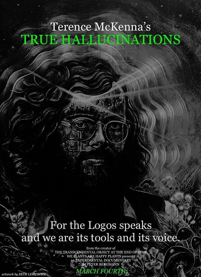 Terence McKenna's True Hallucinations - Plakate