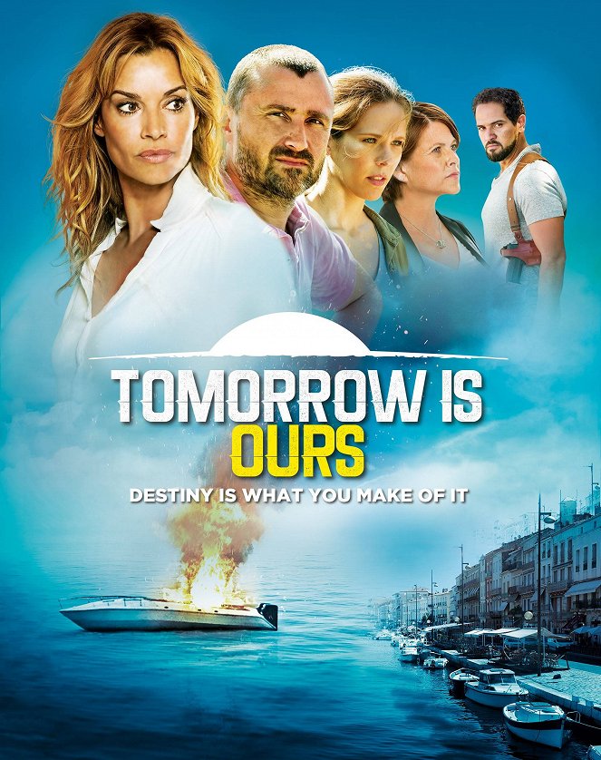 Tomorrow Is Ours - Posters