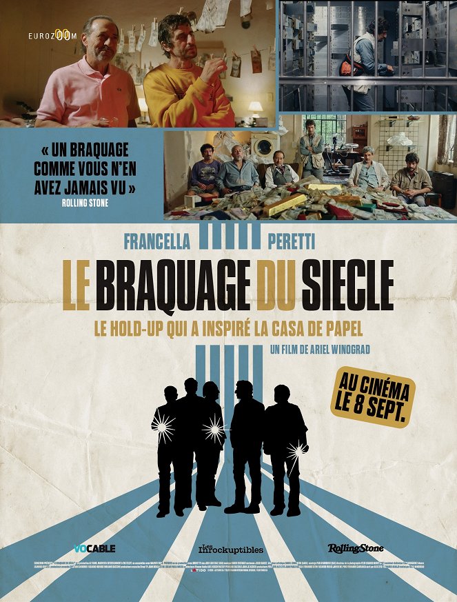 Le Braquage du siècle - Affiches