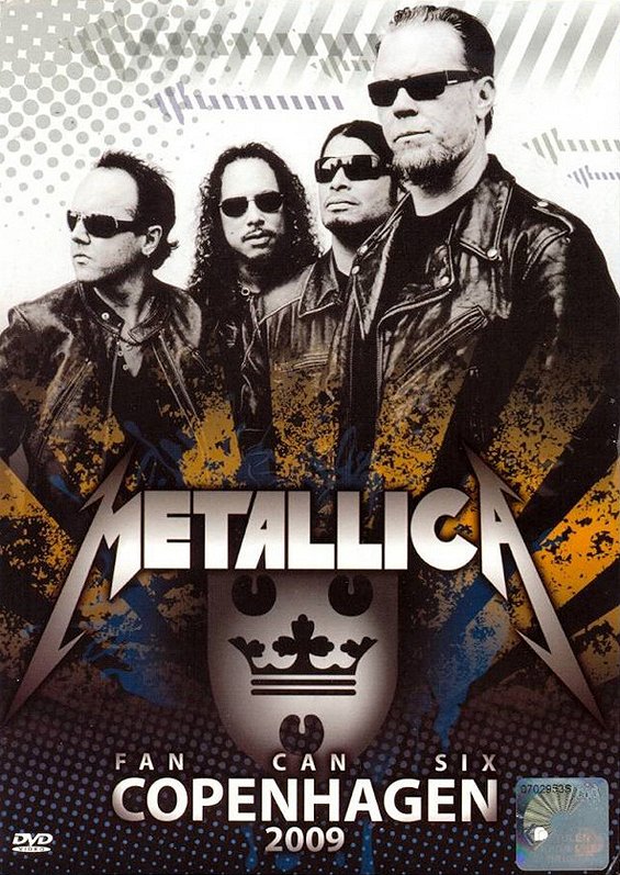 Metallica: Fan Can Six - Copenhagen 2009 - Carteles
